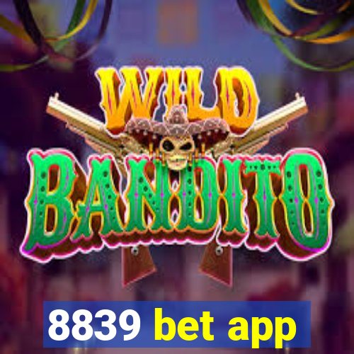 8839 bet app